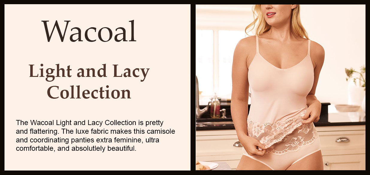 The Wacoal Light and Lacy Collection camisole and coordinating panties.