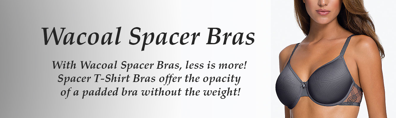 Spacer Bras, Spacer T-Shirt Bras by Wacoal