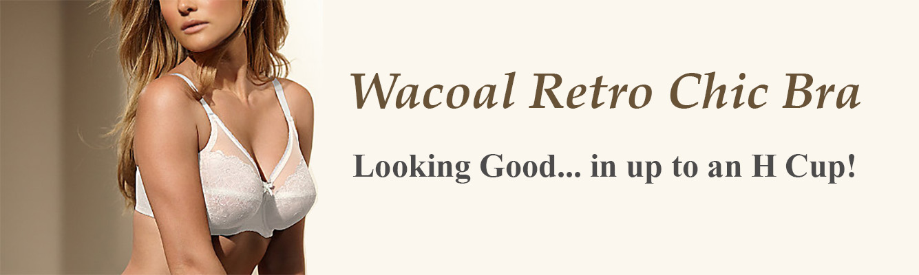 Wacoal Best Seller - Looking Good in Retro Chic!